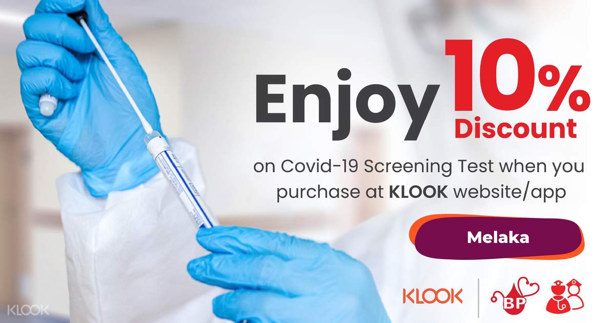 Covid19 Swab Test by BP Healthcare in Melaka Klook Malaysia